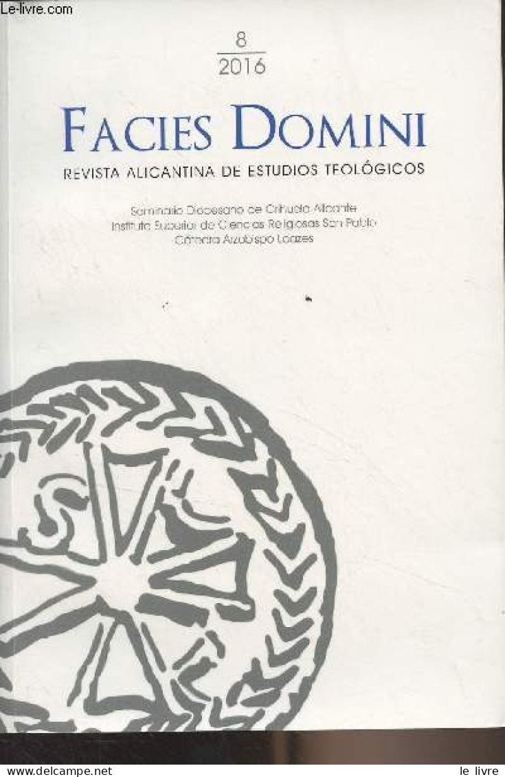 Facies Domini, Revista Alicantina De Estudios Teologicos - N°8 2018 - Misericordia : Introduccion - El Misterio Del Homb - Culture