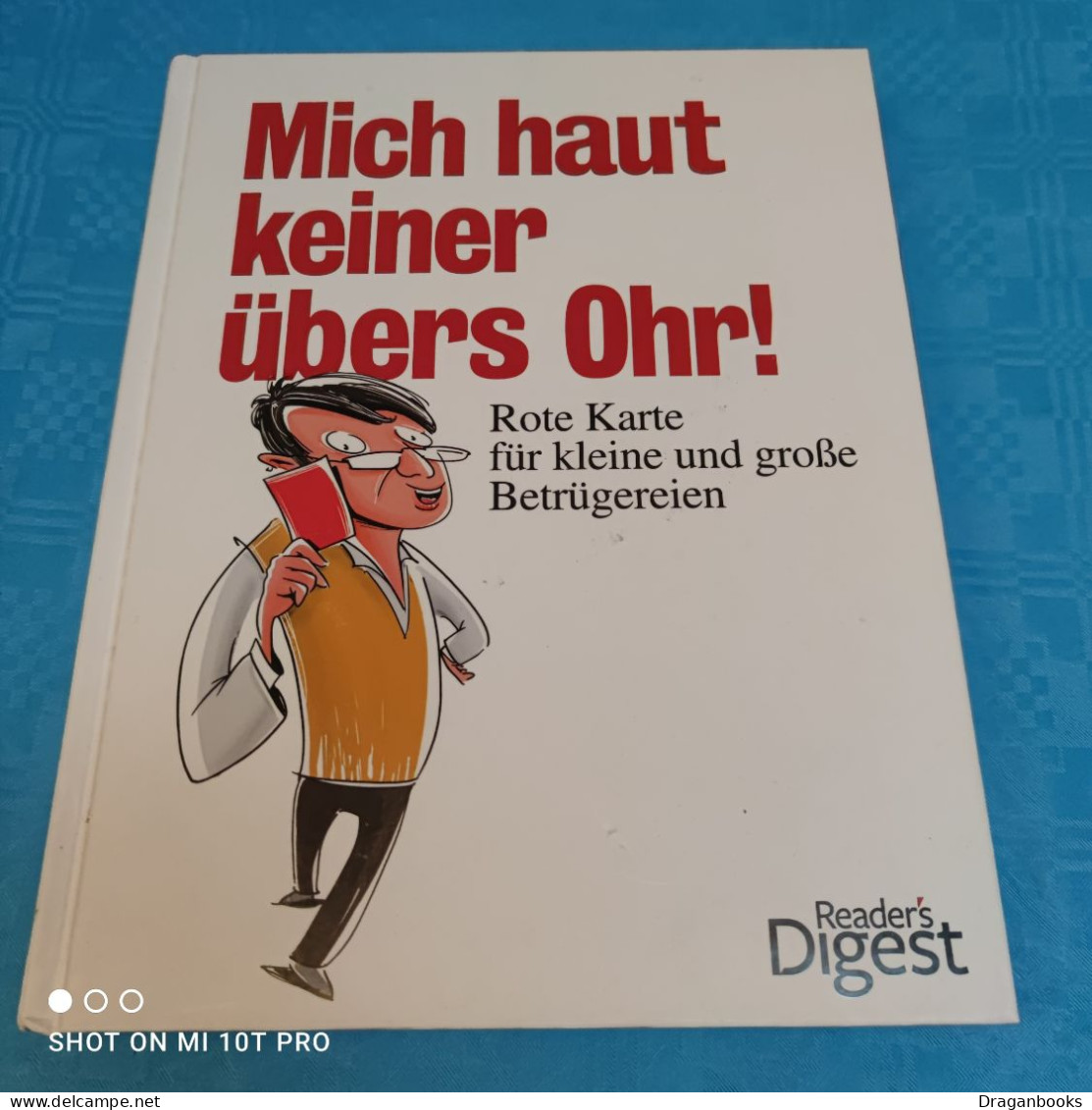 Mich Haut Keiner übers Ohr - Recht