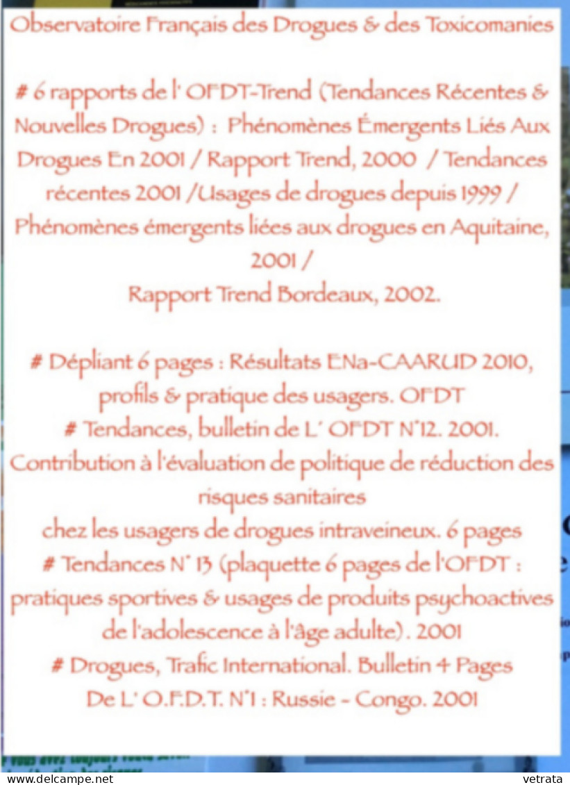Toxicomanie/Usages De Drogues : 35 Articles (brochures-rapports-plaquettes-dépliants/Journaux/Dossiers & Documents Du Mo - Paquete De Libros