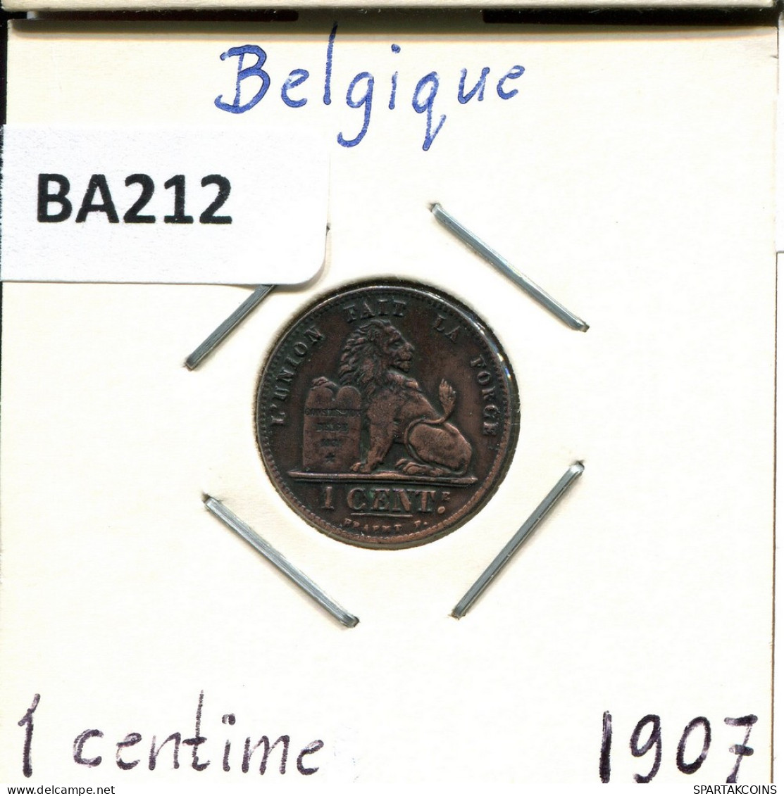 1 CENTIME 1907 FRENCH Text BÉLGICA BELGIUM Moneda #BA212.E - 1 Centime