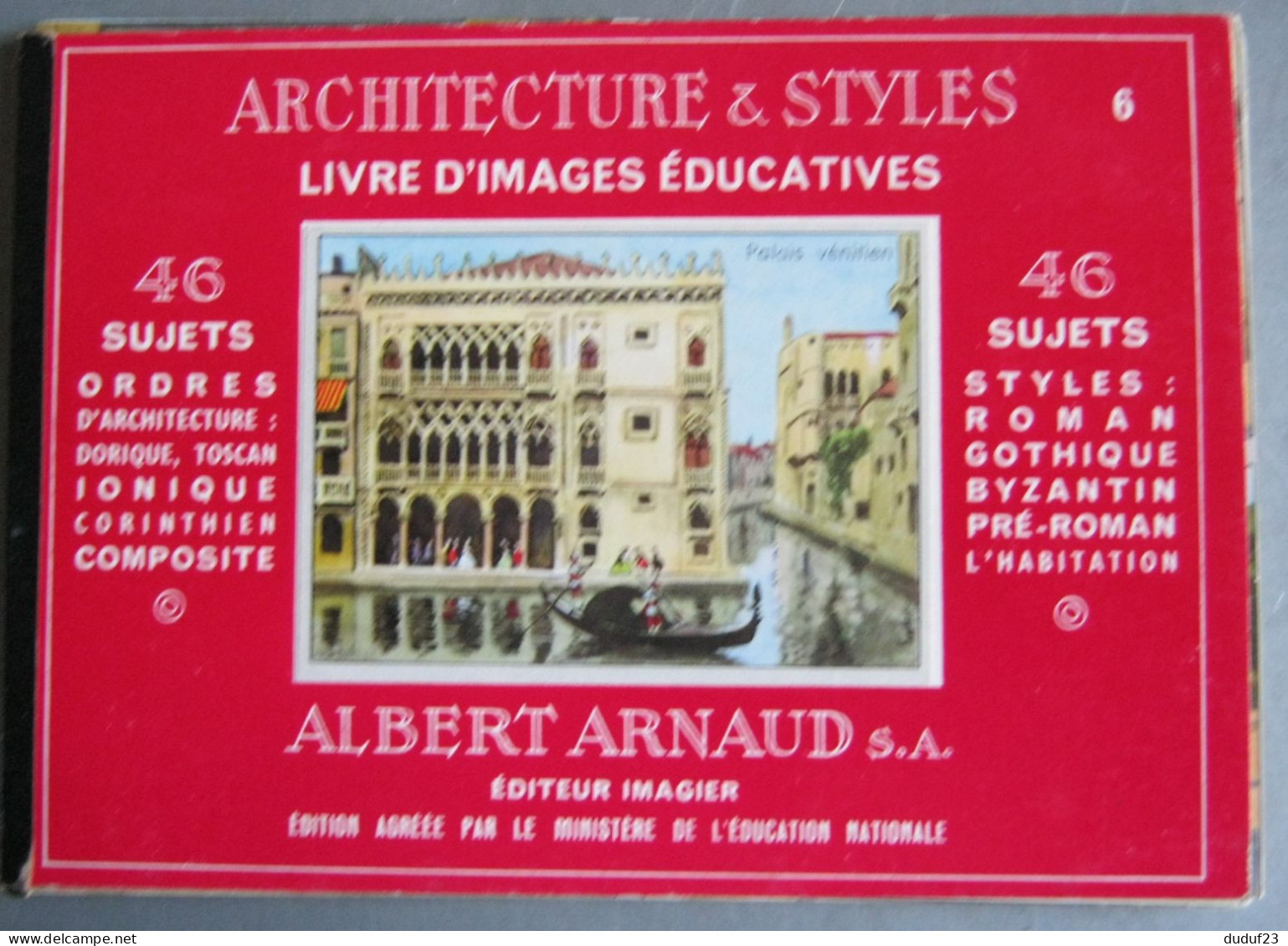 LIVRE D'IMAGES EDUCATIVES N°6 ARCHITECTURE ET STYLES ALBERT ARNAUD 46 SUJETS CIRCA 1960 - Sammelbilder