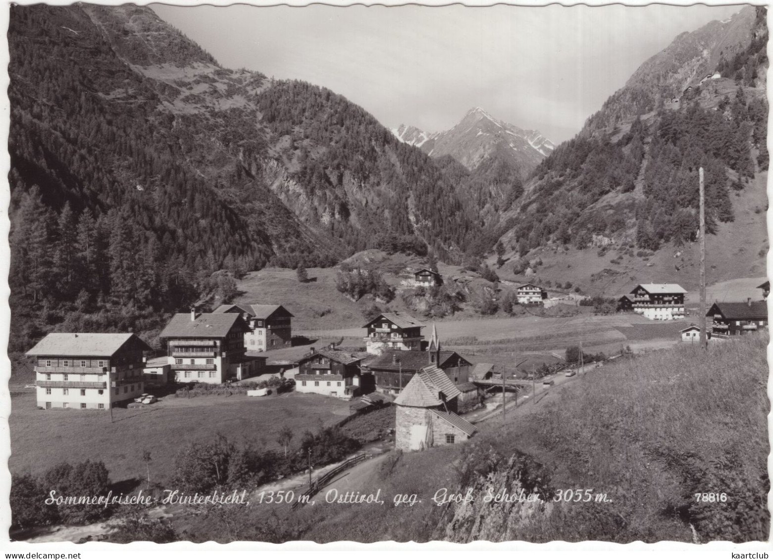 Sommerfrische Hinterbichl, 1350 M, Geg. Groß Schober, 3055 M. - (Osttirol, Österreich/ Austria) - Prägraten