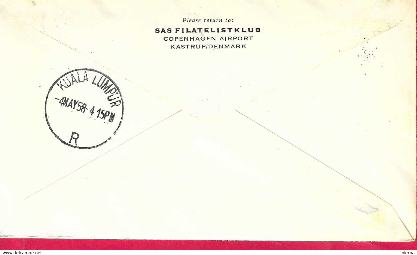 DANMARK - FIRST SAS FLIGHT FROM KOBENHAVN TO KUALA LUMPUR *2.5.58* ON OFFICIAL COVER - Airmail