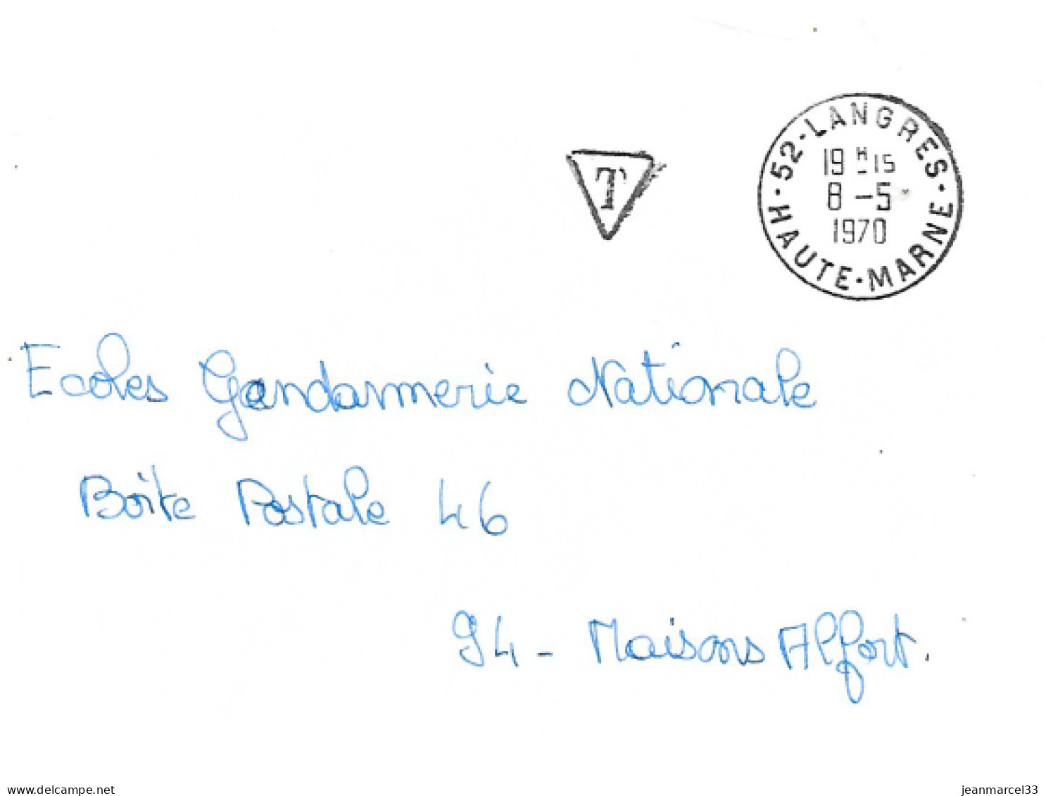 Curiosité Sur Lettre Cachet Manuel 52-Langres 8-5 1970 Avec Le T De Taxe, Sans Taxe Payée - Lettres & Documents