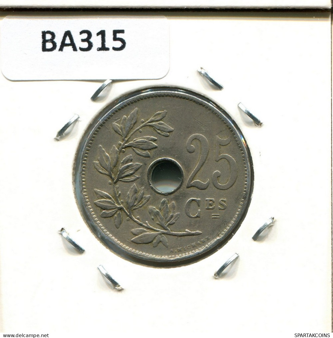 25 CENTIMES 1928 FRENCH Text BELGIQUE BELGIUM Pièce #BA315.F - 25 Centimes