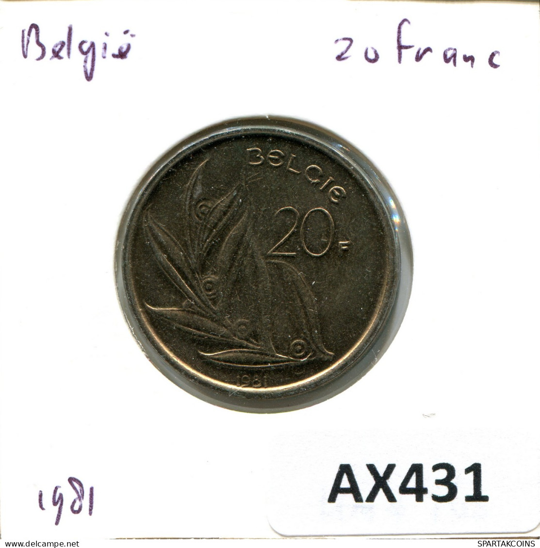 20 FRANCS 1981 BELGIQUE BELGIUM Pièce DUTCH Text #AX431.F - 20 Francs