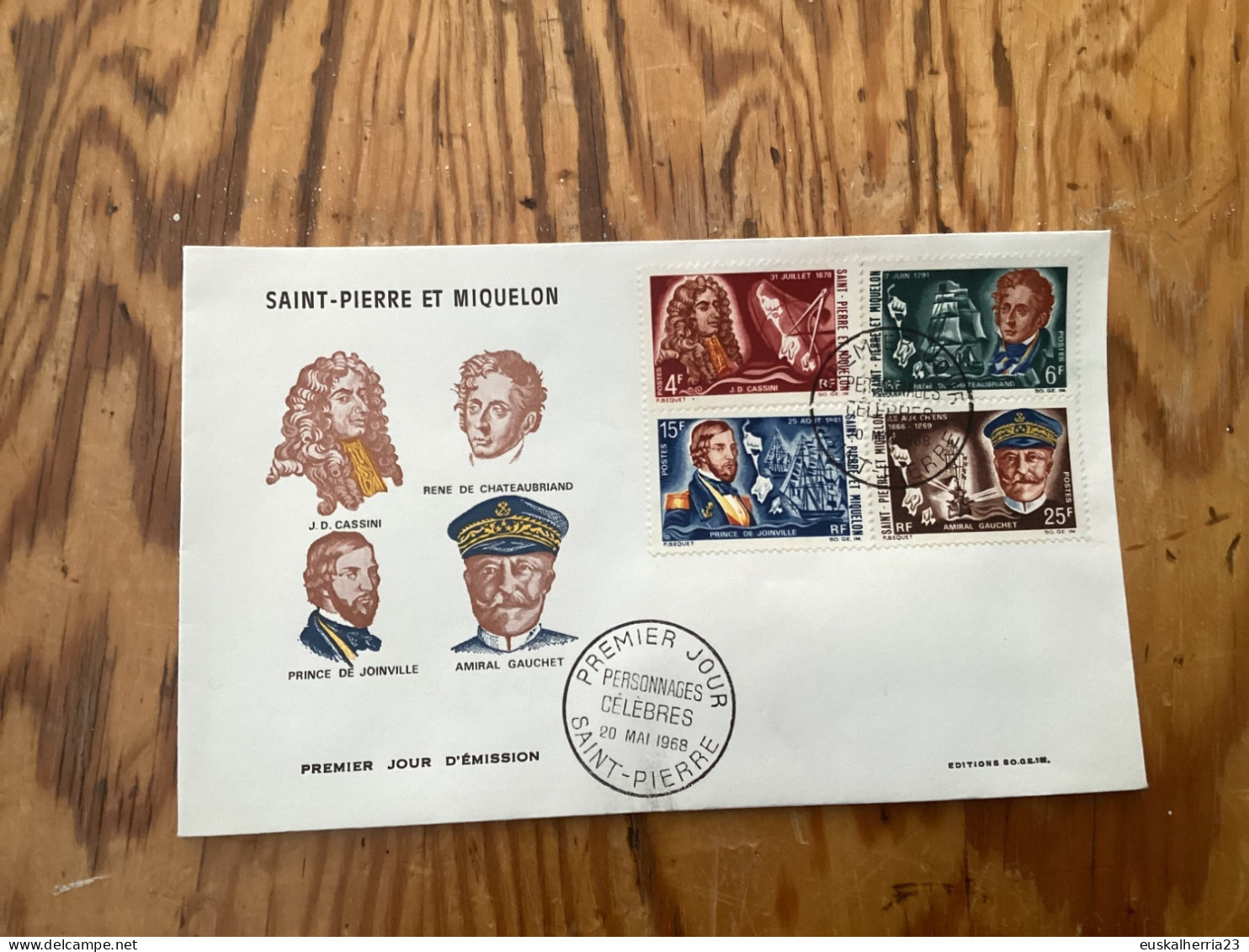 Enveloppe 1er Jour Saint-pierre Et Miquelon Personnages Célèbres 20 Mai 1968 - Used Stamps