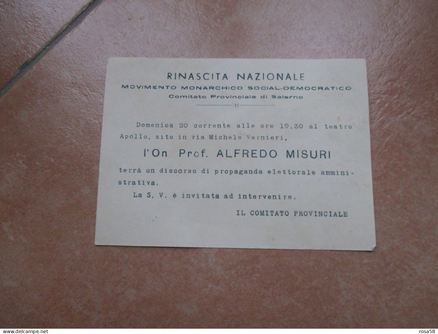 RINASCITA NAZIONALE Movimento Monarchico Social Democratico On.prof. ALFREDO MISURI Teatro Apollo Com.SALERNO - Programmes