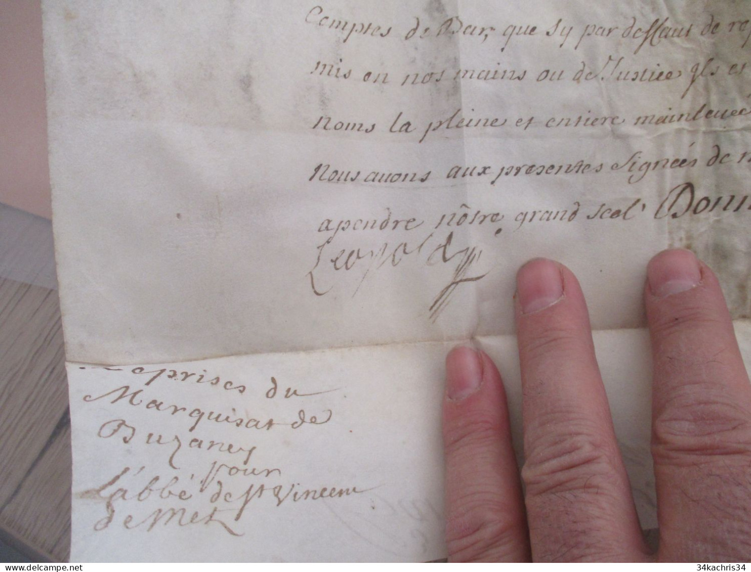 Pièce signée velin avec sceau partiel et cassé Metz Busaney Luneville 1720 fiscaux à voir Duc de Bar Patentes Bourlemont
