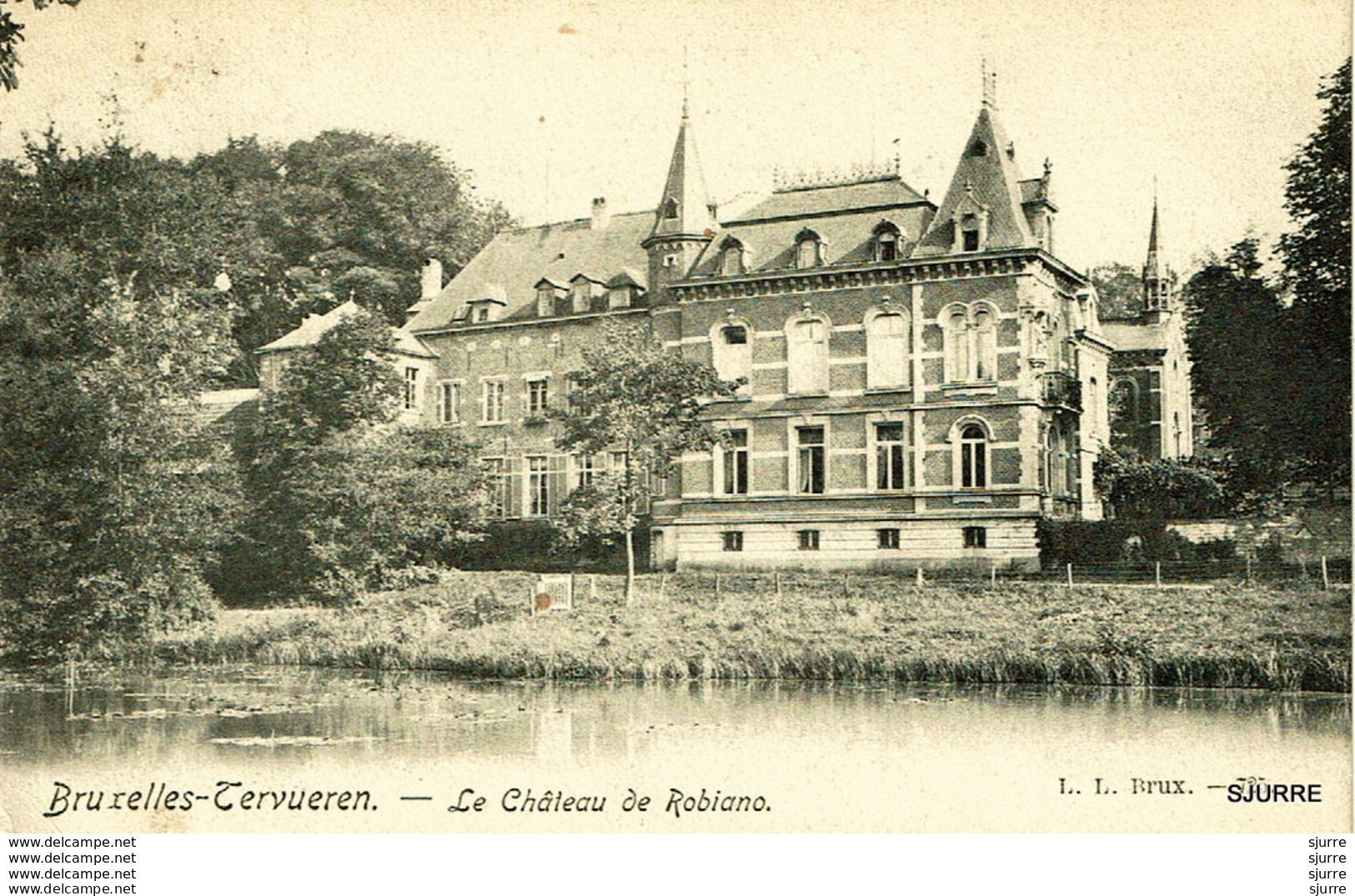 Tervuren - Kasteel - Le Château De Robiano - Tervueren - Tervuren