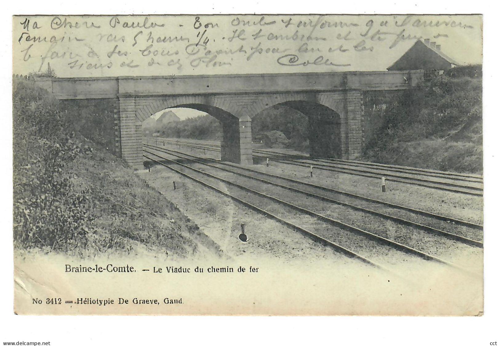 Braine-le-Comte  Le Viaduc Du Chemin De Fer   Edit De Graeve N° 3412 - Braine-le-Comte