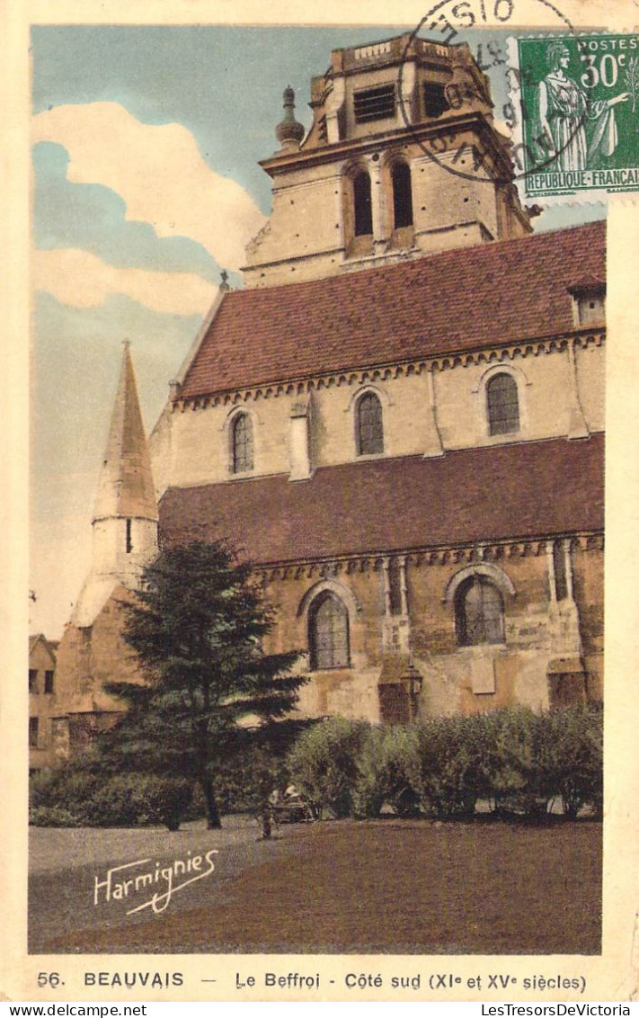 FRANCE - 60 - Beauvais - Le Beffroi - Côté Sud ( XIe Et XVe Siècles ) - Carte Postale Ancienne - Beauvais