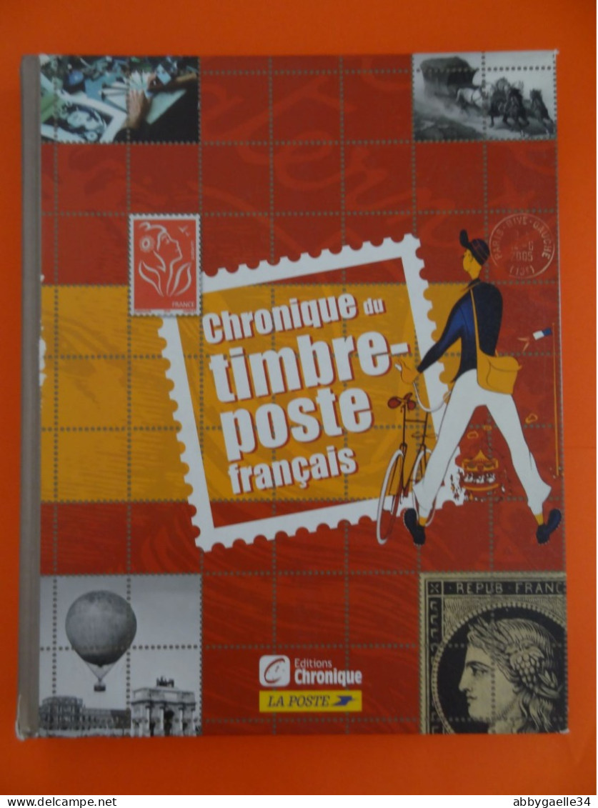 CHRONIQUE DU TIMBRE-POSTE Français Editions Chronique La Poste Correct De 2005 - Philatélie Et Histoire Postale