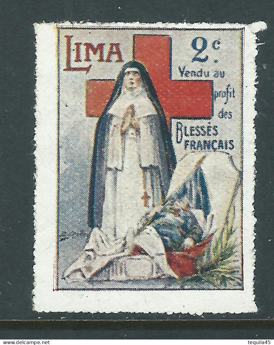 VIGNETTE CROIX-ROUGE DELANDRE - FRANCE Comité De LIMA PEROU 1916 1917 WWI WW1 Cinderella Poster Stamp 1914 1918 War - Red Cross