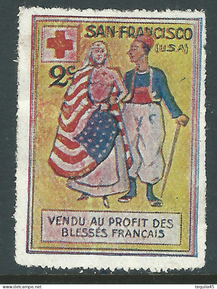 VIGNETTE CROIX-ROUGE DELANDRE - FRANCE Comité De SAN FRANCISCO 1914 1918 WWI WW1 Cinderella Poster Stamp 1914 1918 War - Cruz Roja