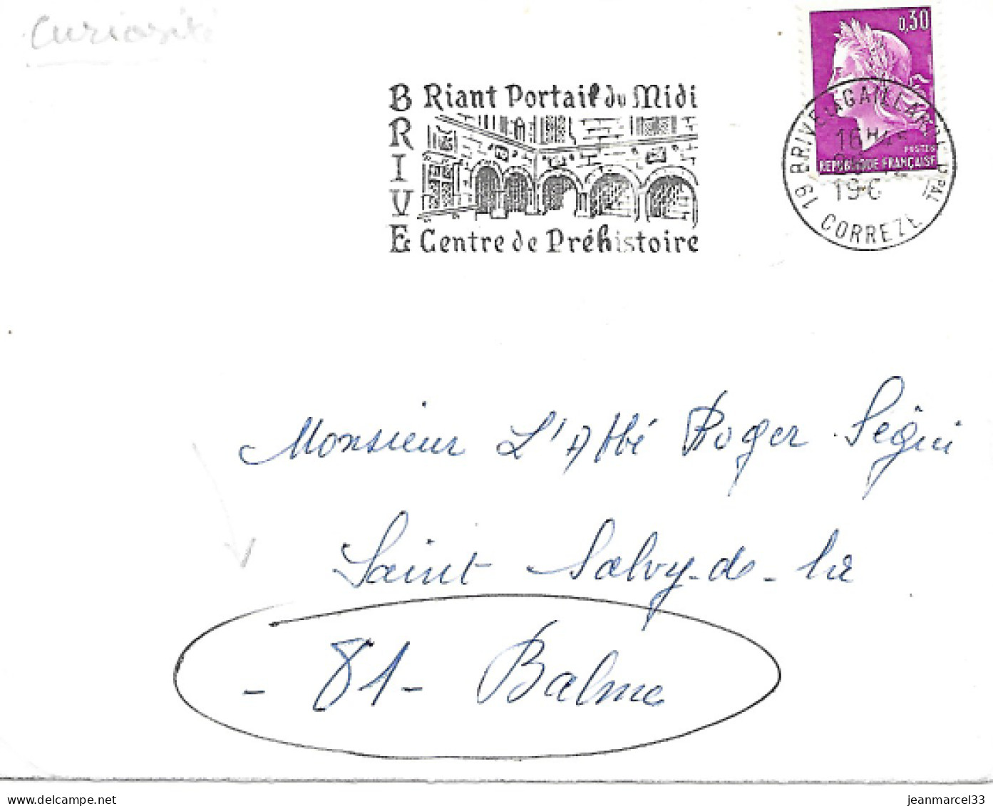 Curiosité Sur Lettre 19 Brive La Gaillarde Ppal 26-12 1968 Pour 81 Balme " Fausse Direction " 31 Balma Voir Au Dos - Lettres & Documents