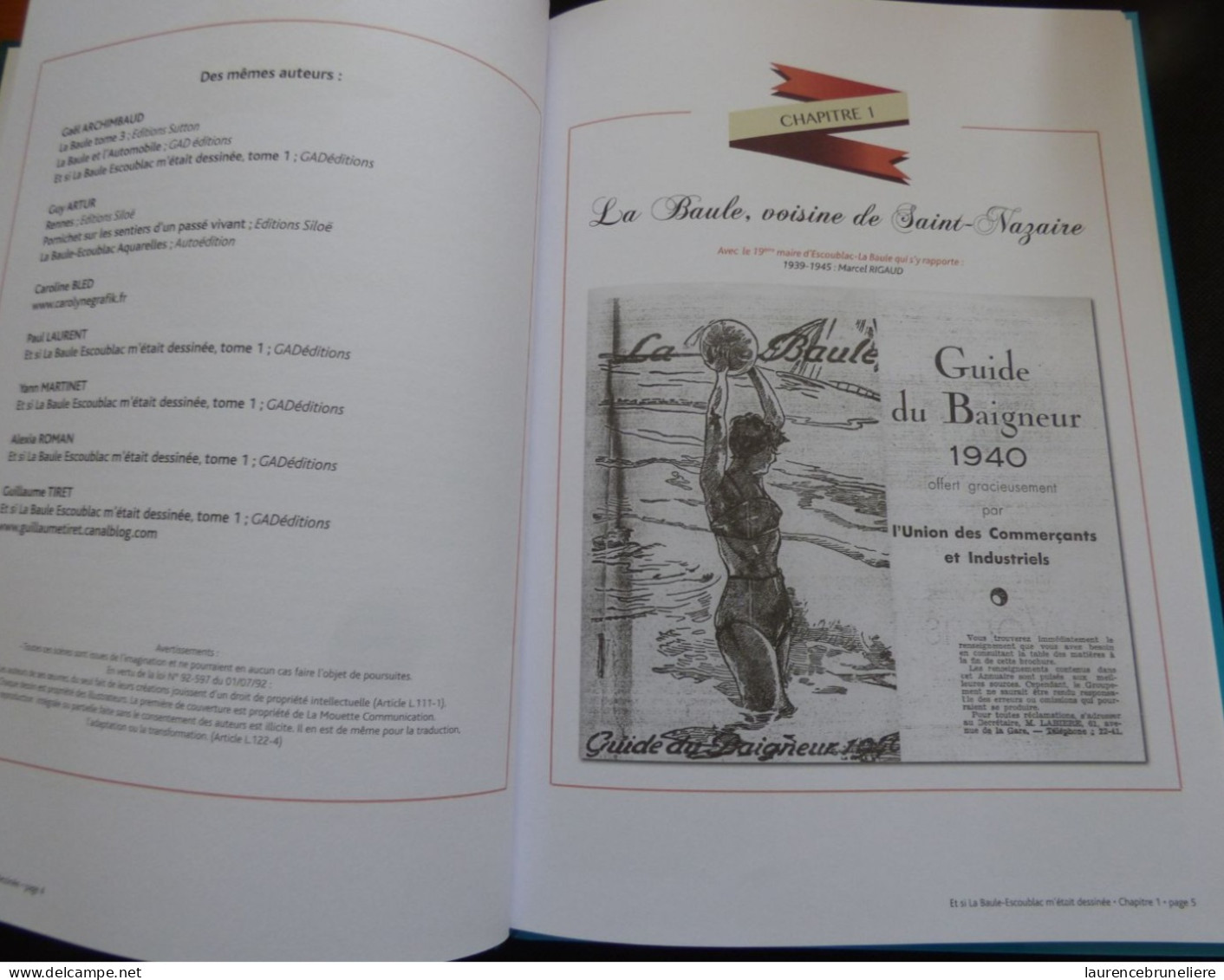 LA BAULE - HISTOIRE DE "ET SI BAULE ESCOUBLAC M'ETAIT DESSINEE"  -  BANDE DESSINEE  -DE 1939 A 2011 - Pays De Loire