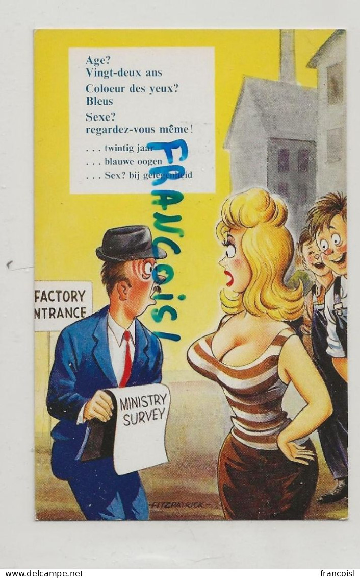 Jeune Femme  Et "Ministry Survey". Entrée De L'usine "Age? ..Sexe? Regardez Vous Même". Signée Fitzpatrick - Taylor