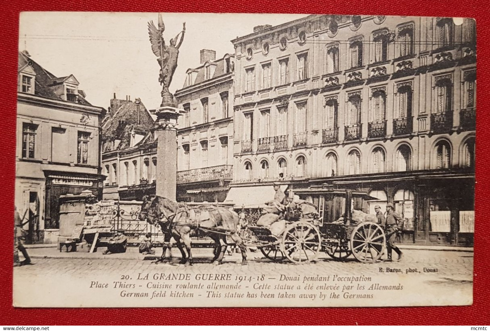 CPA - La Grande Guerre 1914-18 - Douai Pendant L'occupation - Place Thiers - Cuisine Roulante Allemande - Douai