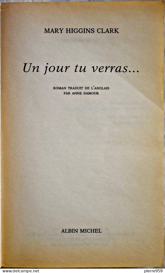 Mary Higgins Clark - Un Jour Tu Verra ... 02/2001 - Novelas Negras