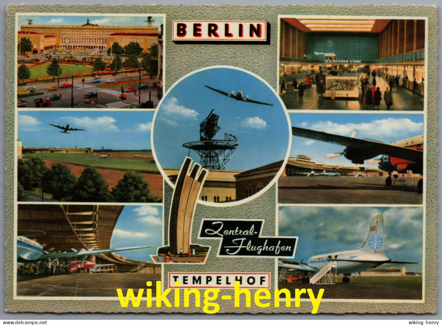 Berlin - Mehrbildkarte 471   Zentral Flughafen Tempelhof - Tempelhof