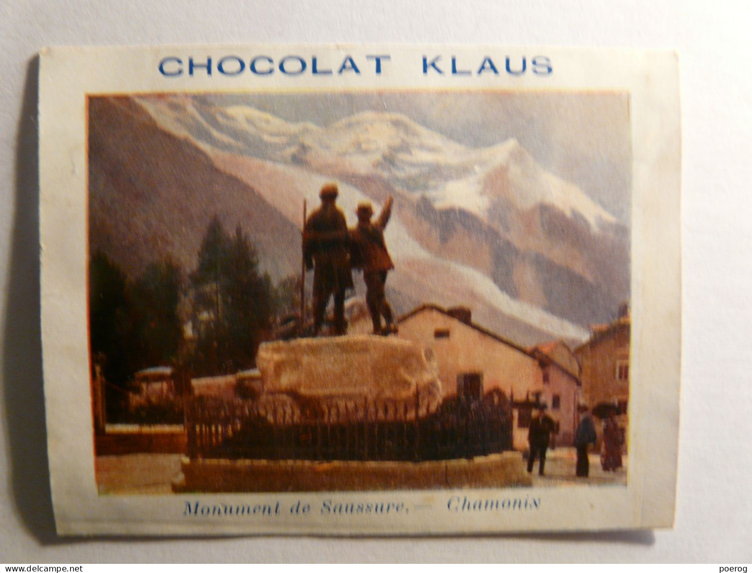 IMAGE CHROMO CHOCOLAT KLAUS - CHAMONIX MONUMENT DE SAUSSURE - 9cm X 7cm - Autres & Non Classés