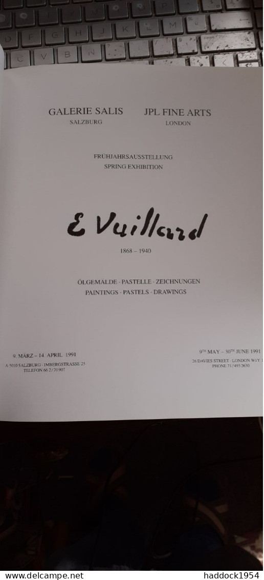 EDOUARD VUILLARD 1868-1940 Paintings-pastels-drawings GALERIE SALIS JPL FINE ARTS 1991 - Schöne Künste