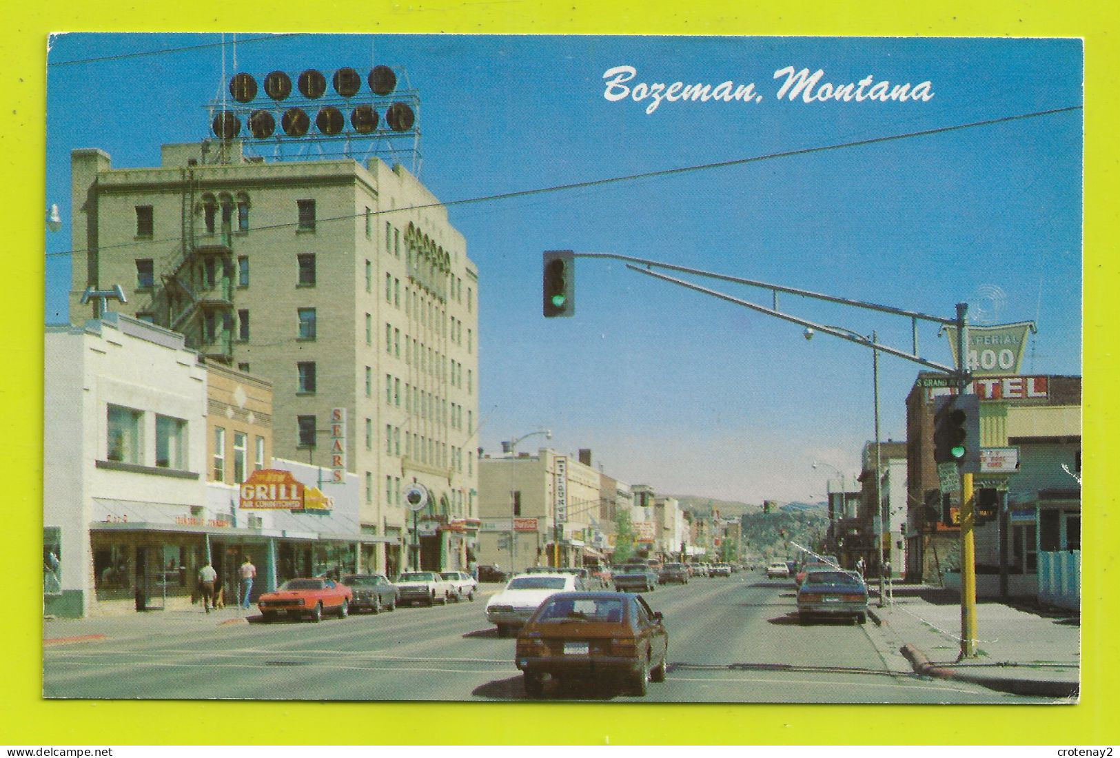 BOZEMAN MONTANA N°1848 View East On Main Street VOIR ZOOMS Cars Voitures Autos Hotel Grill SEARS VOIR DOS En 1983 - Bozeman