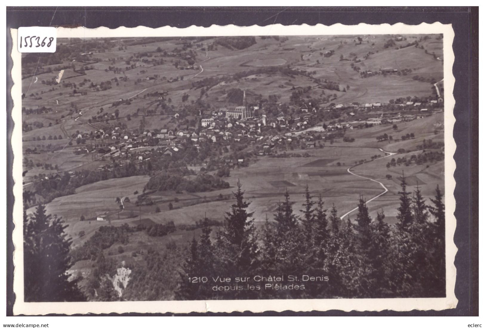 CHATEL SAINT DENIS - TB - Châtel-Saint-Denis