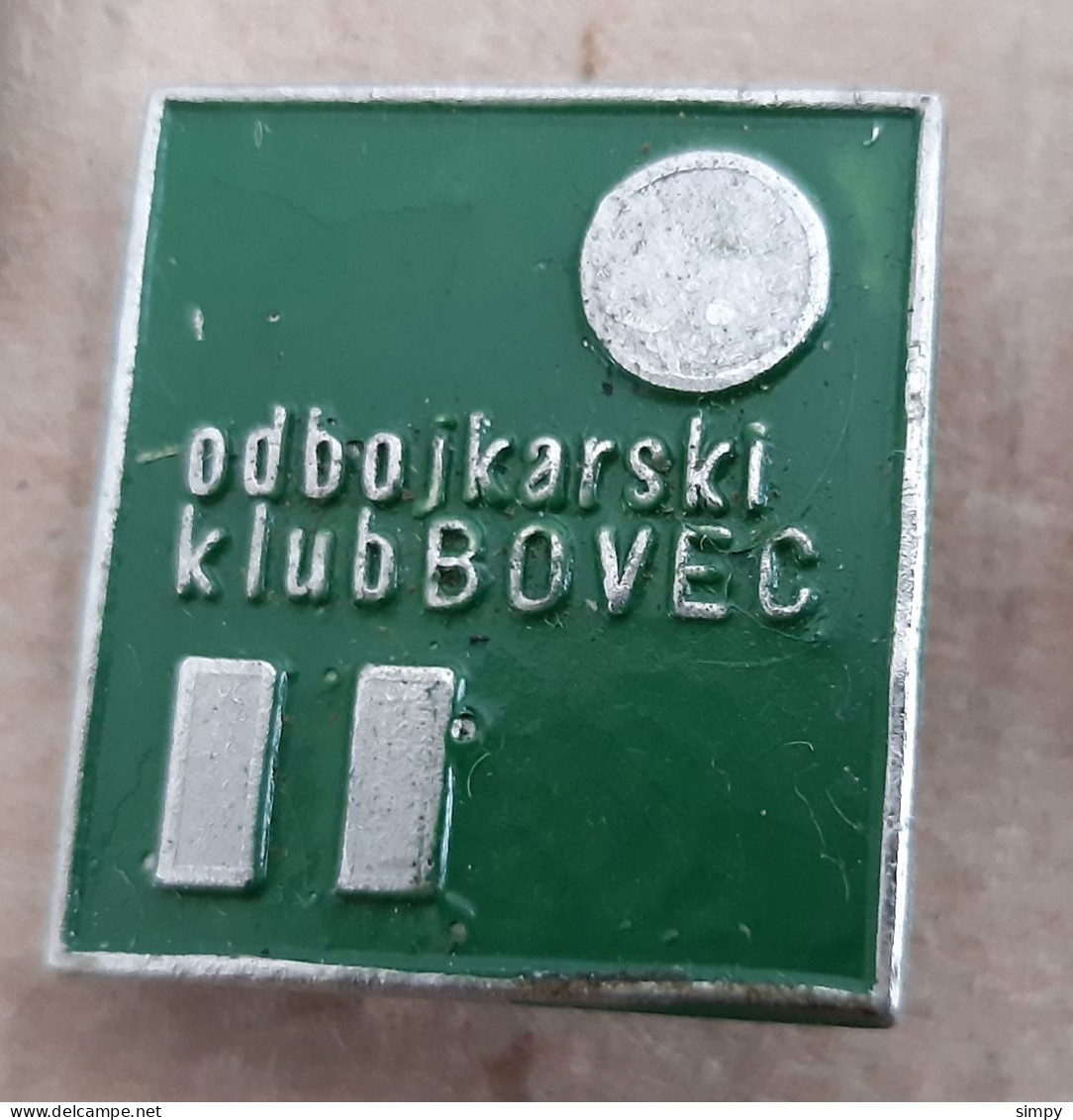 Volleyball Club OK BOVEC Slovenia Ex Yugoslavia  Vintage Pin - Volleybal