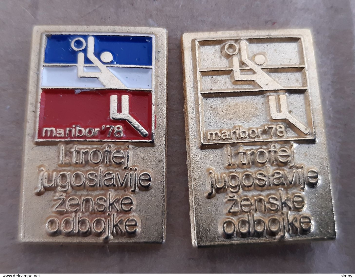 Volleyball Competition 1st Trofej Jugoslavije Maribor 1978 Slovenia Ex  Yugoslavia Vintage Pins - Volleybal