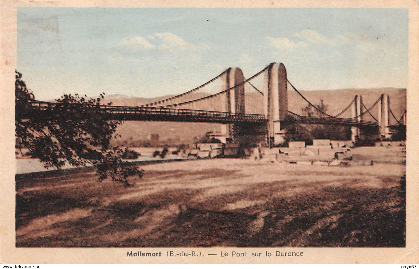 MALLEMORT-13-Bouches Du Rhône-Pont Sur La Durance - Colorisée-Edition Tardy - Mallemort