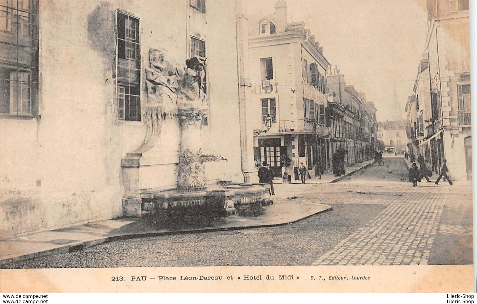 PAU (64) CPA < 1904 -  Place Léon-Dareau Et Hôtel Du Midi - D. T.  Éditeur, Lourdes - Pau