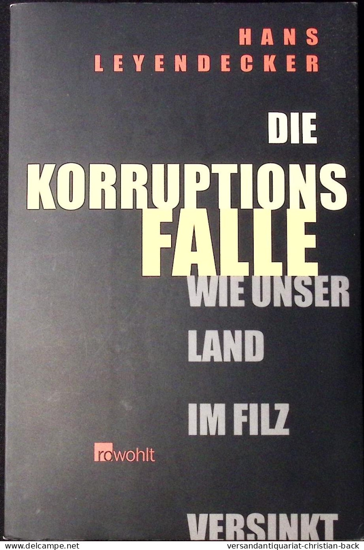 Die Korruptionsfalle - Politik & Zeitgeschichte