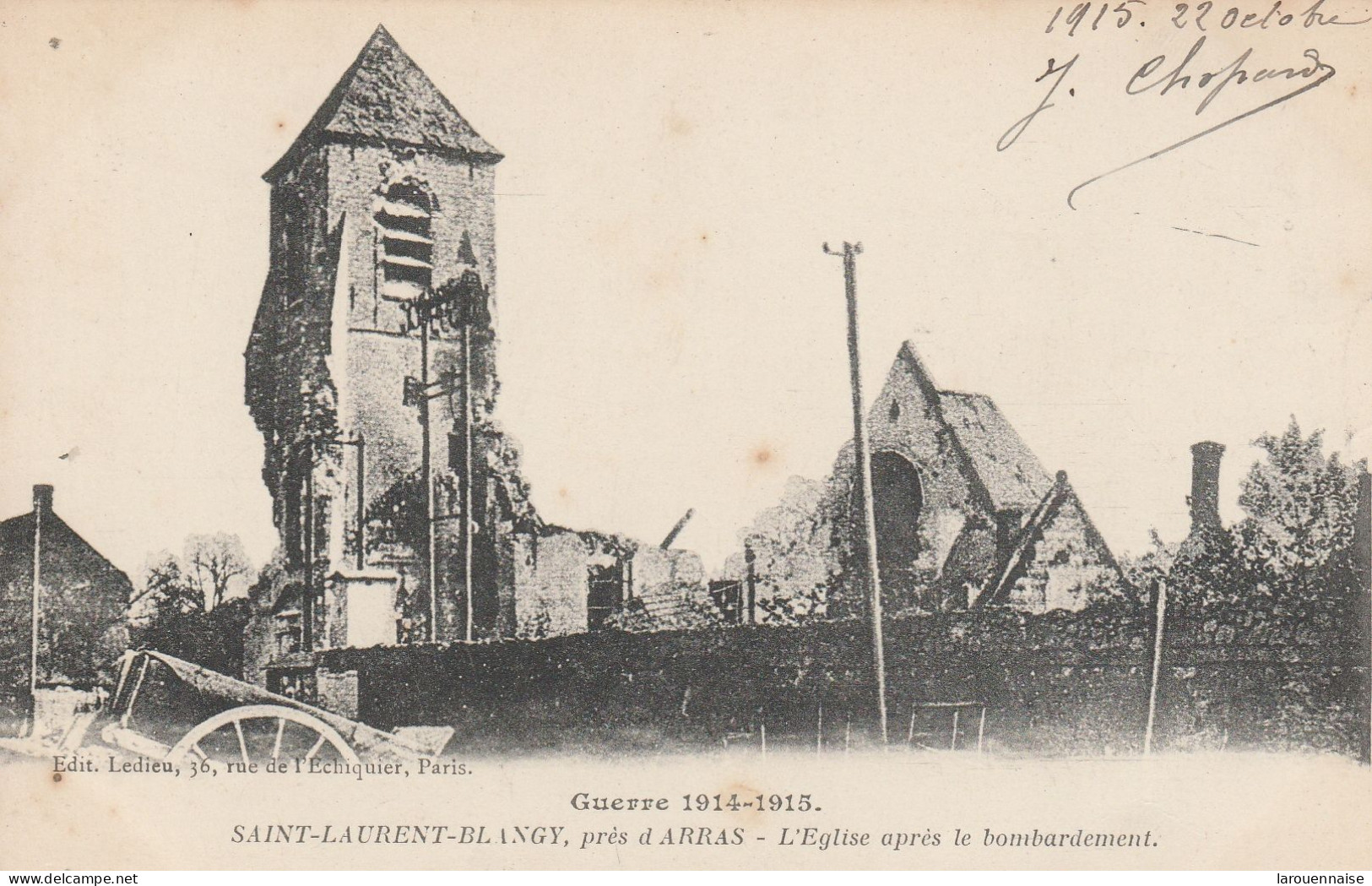 62 - SAINT LAURENT BLANGY - Guerre 1914 - 1915 - L' Eglise Après Le Bombardement - Saint Laurent Blangy