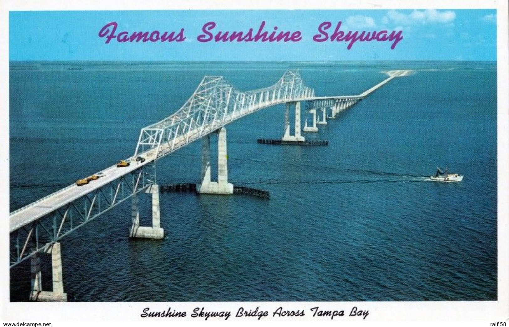 1 AK USA / Florida * Die Alte Sunshine Skyway Bridge - Sie überspannt Die Tampa Bay * - Tampa