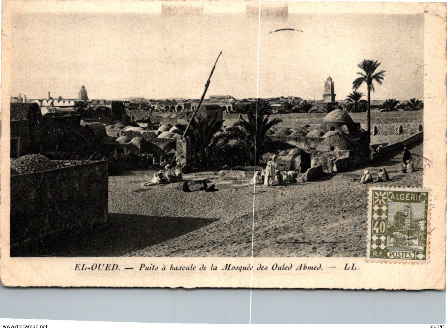 EL OUED - Puits à Bascule De La Mosquée Des Ouled Abmed    (défaut Scan Le Trait Blanc) - El-Oued
