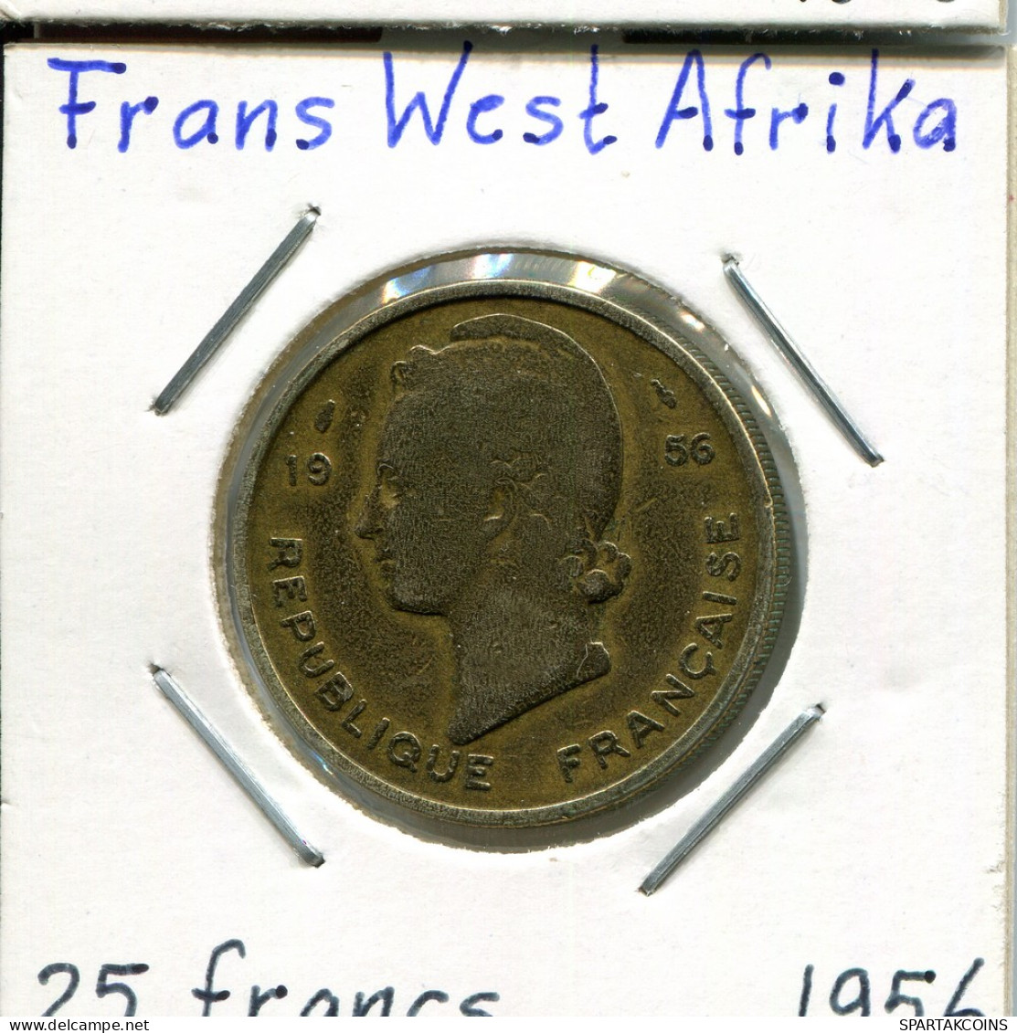 25 FRANCS 1956 Französisch WESTERN AFRICAN STATES Koloniale Münze #AM521.D - Frans-West-Afrika