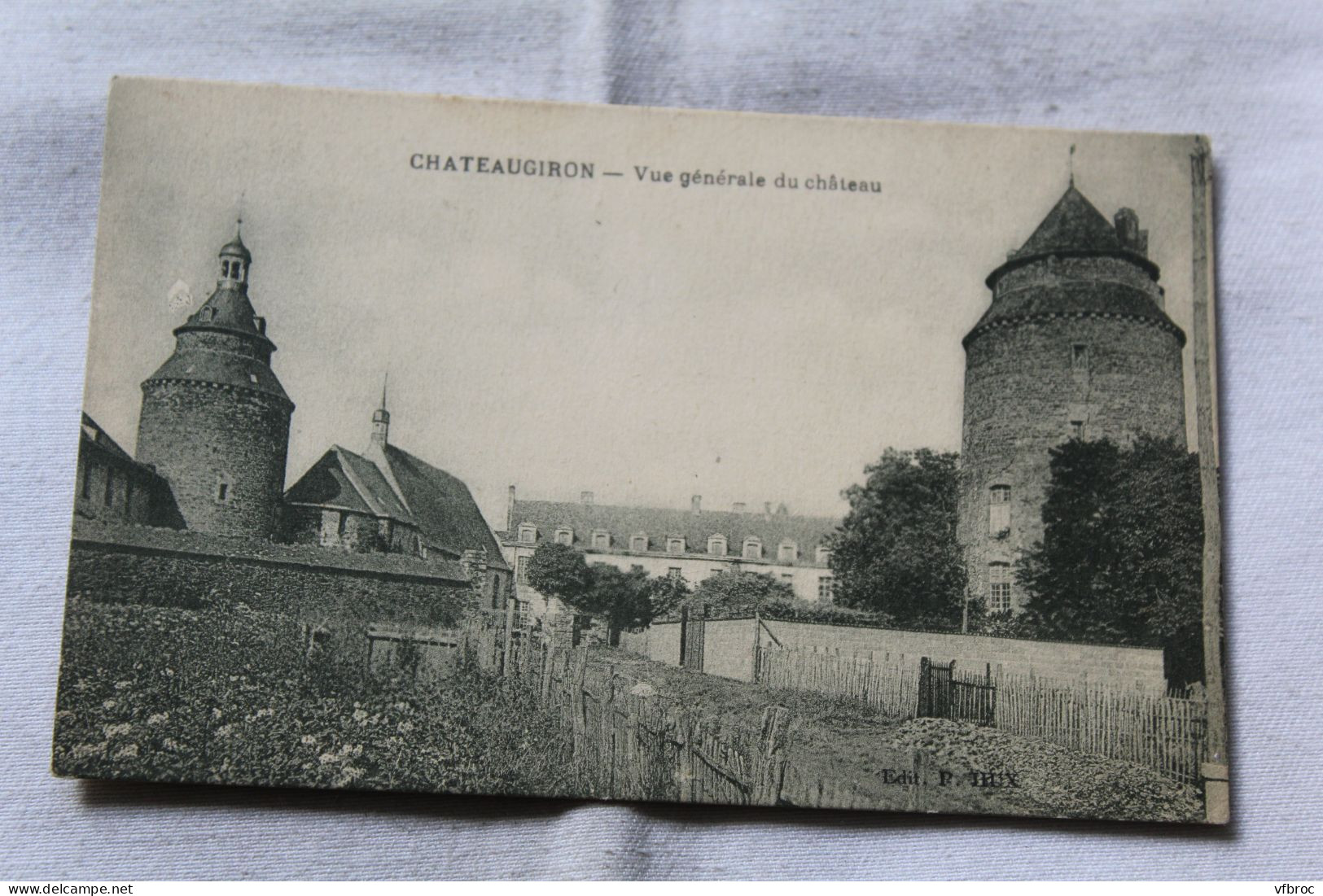 Châteaugiron, Vue Générale Du Château, Ille Et Vilaine 35 - Châteaugiron
