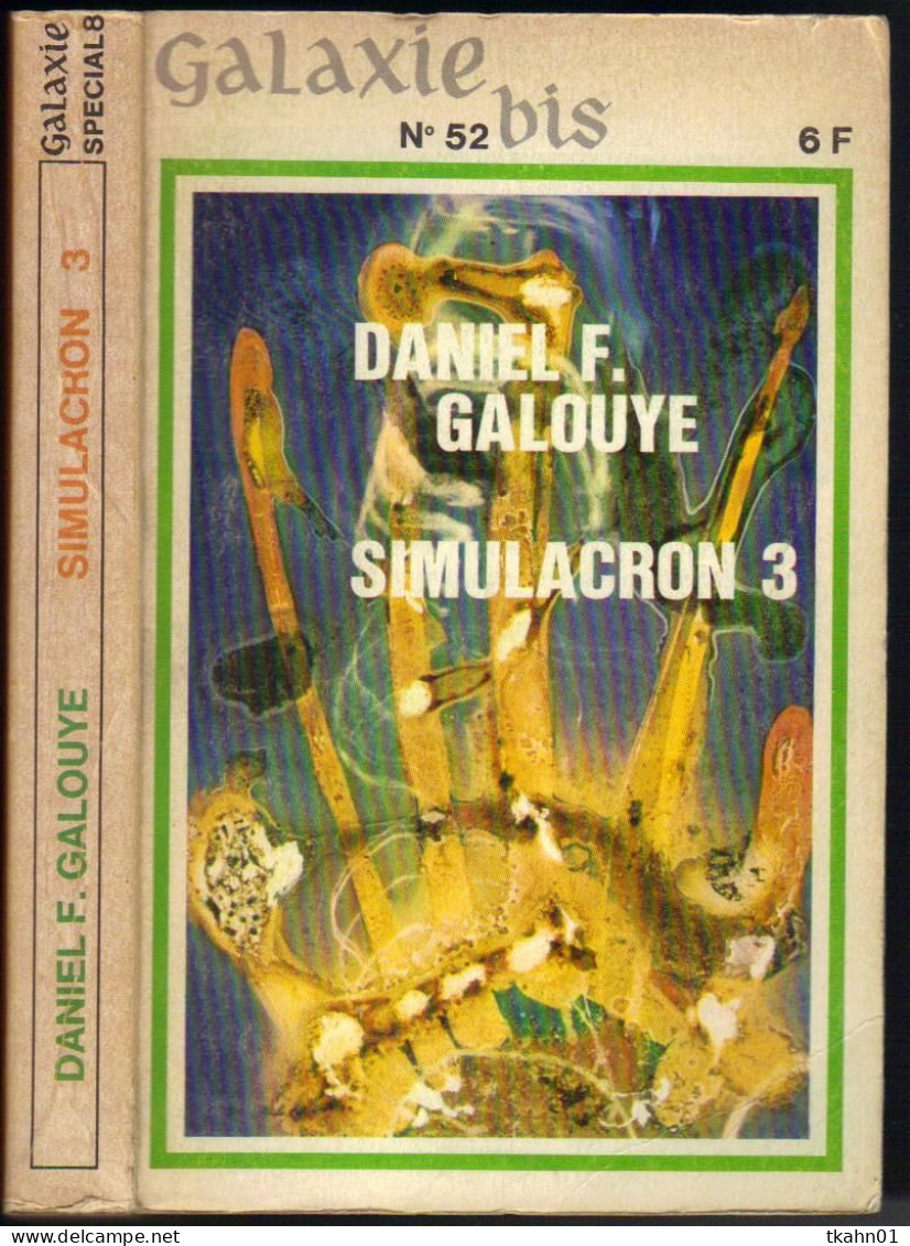 GALAXIE-BIS N° 8 " SIMULACRON 3 "   OPTA----- GALOUYE ( 2 ) - Opta