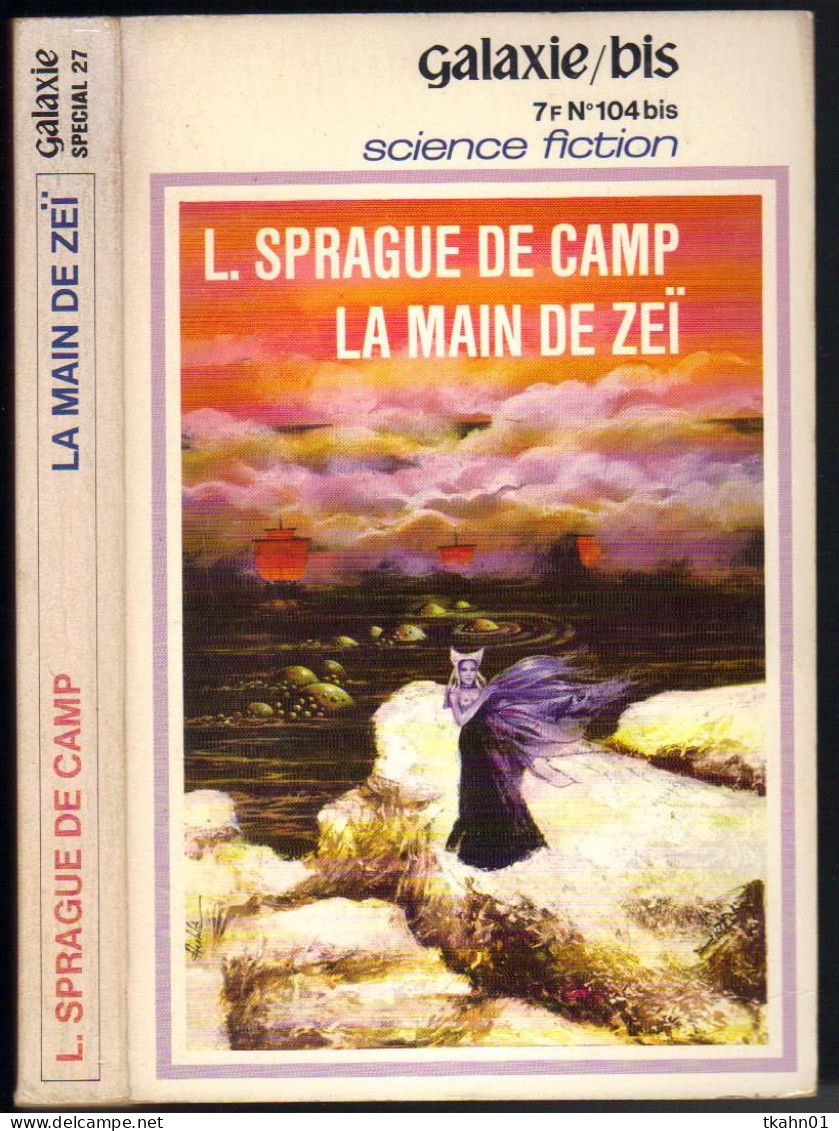 GALAXIE-BIS N° 27 " LA MAIN DE ZEI "   OPTA----- SPRAGUE-DE-CAMP - Opta