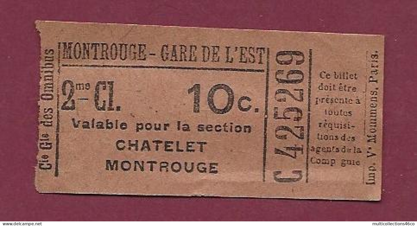 170423 - TICKET Cie Gle Des Omnibus - MONTROUGE GARE DE L'EST - 10c 2me Cl  C425269 Châtelet Montrouge - Europe