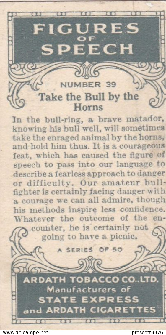Figures Of Speech 1936 - Original Ardath Cigarette Card - 39 Grab The Bull By The Horns - Player's