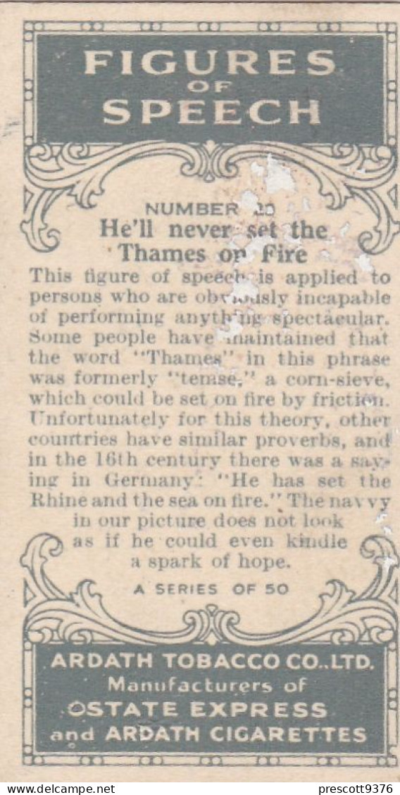 Figures Of Speech 1936 - Original Ardath Cigarette Card - He'll Never Set The Thames On Fire - Player's