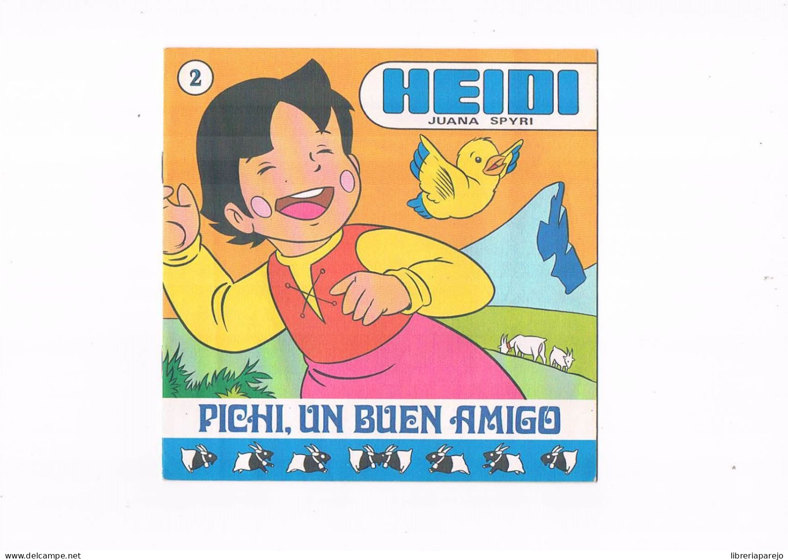 Cuento Heidi 2 Pichi Un Buen Amigo Ediciones Recreativas 1987 ** - Boeken Voor Jongeren