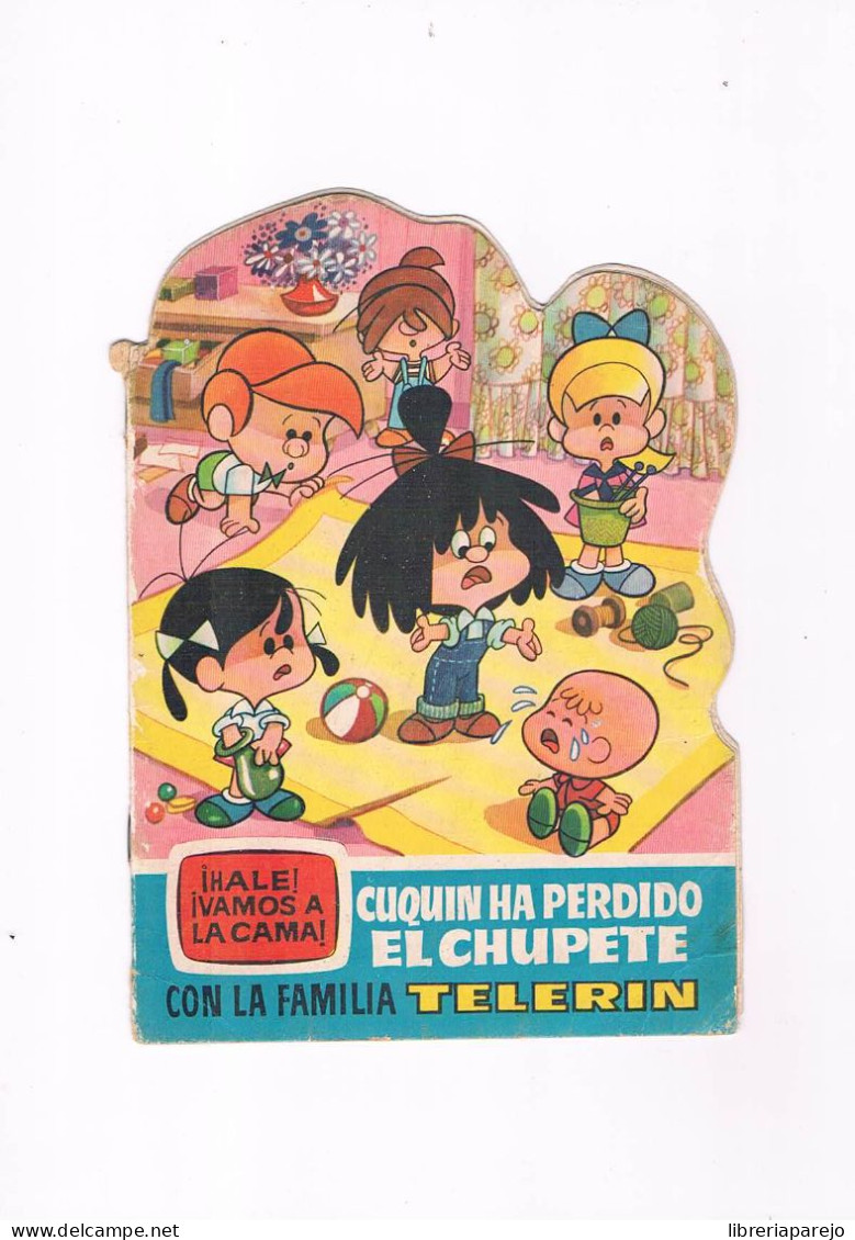 Cuento Troquelado Antiguo Familia Telerin Vamos A La Cama 4 Cuquin Ha Perdido El Chupete 1965 ** - Juniors