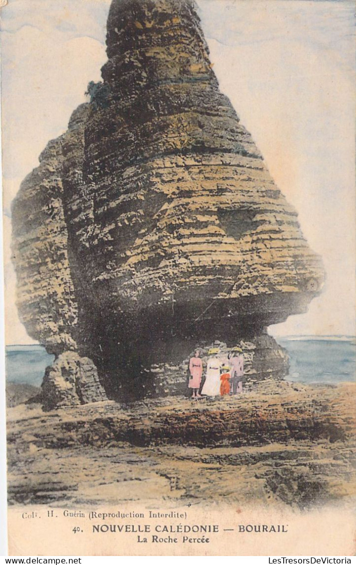 Nouvelle Calédonie - Bourail - La Roche Percée - Colorisé - Coll. Guérin - Carte Postale Ancienne - Nueva Caledonia