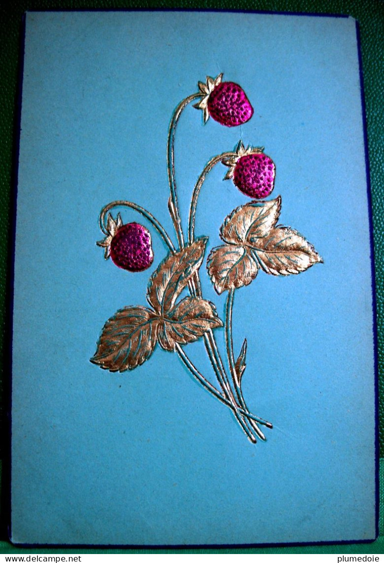 Belle Cpa BLEUE Gaufrée FRAISIER FRAISES DES BOIS Aspect Métal  , STRAWBERRIES Embossed OLD Blue PC - Geneeskrachtige Planten