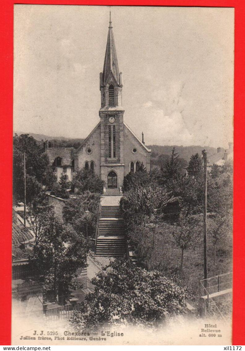 NBA-22  Chexbres   L'Eglise  Jullien 5295  Circulé 1909 - Chexbres