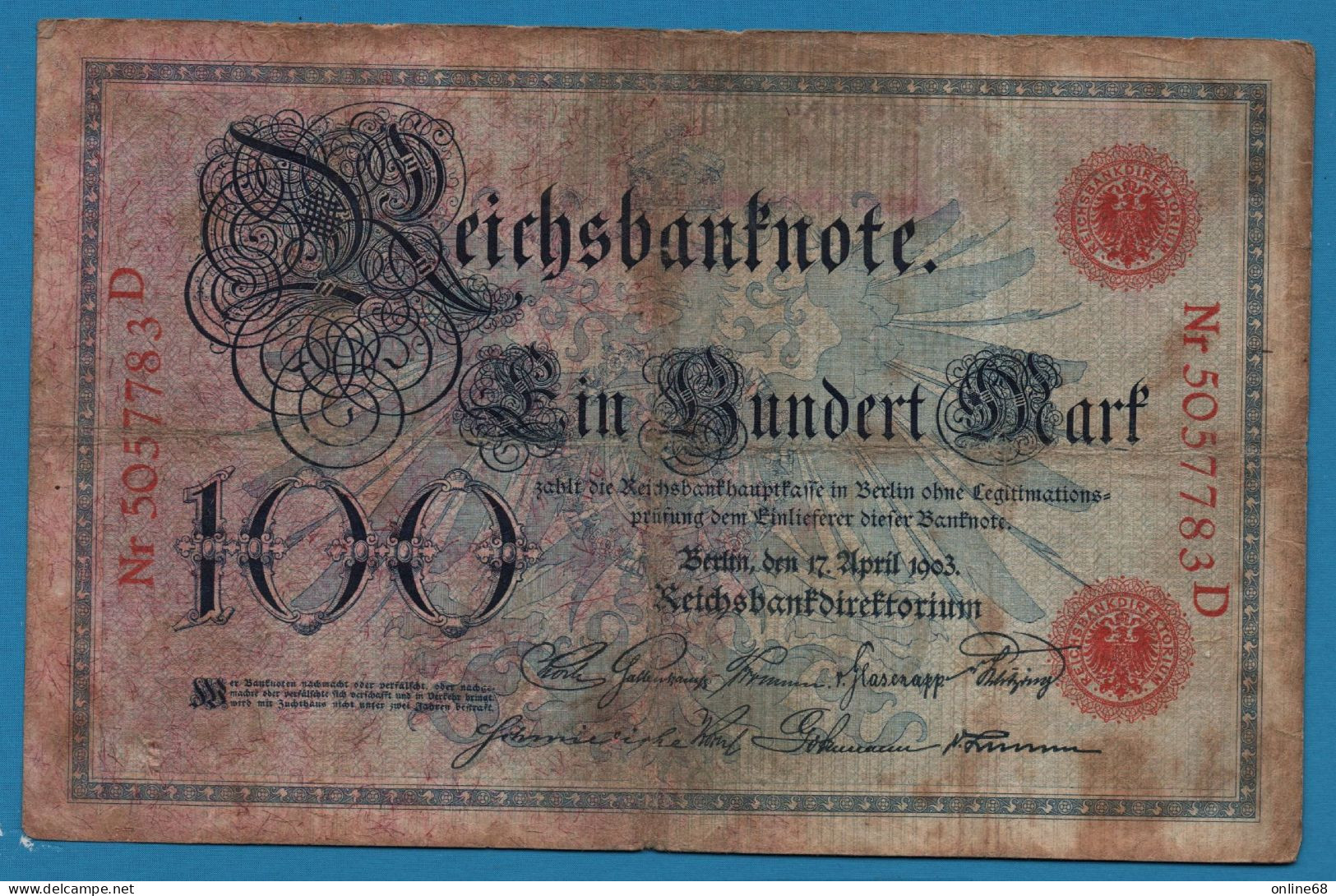 DEUTSCHES REICH 100 MARK 17.04.1903 # 5057783D P# 22 Reichsbank - 100 Mark